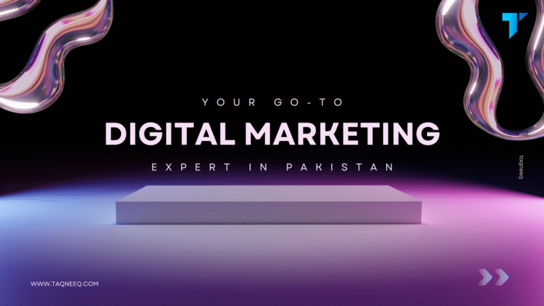 digital marketing expert in Pakistan